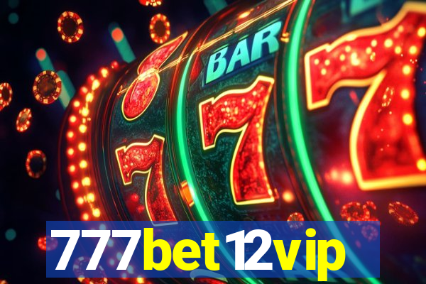 777bet12vip