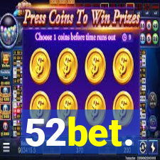 52bet.