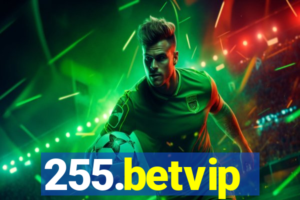 255.betvip