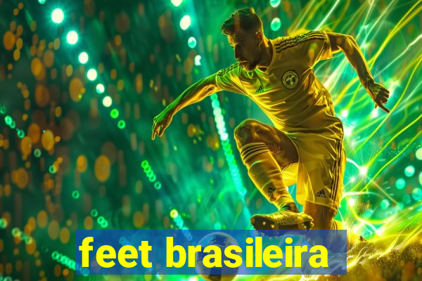 feet brasileira