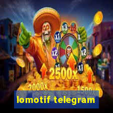 lomotif telegram