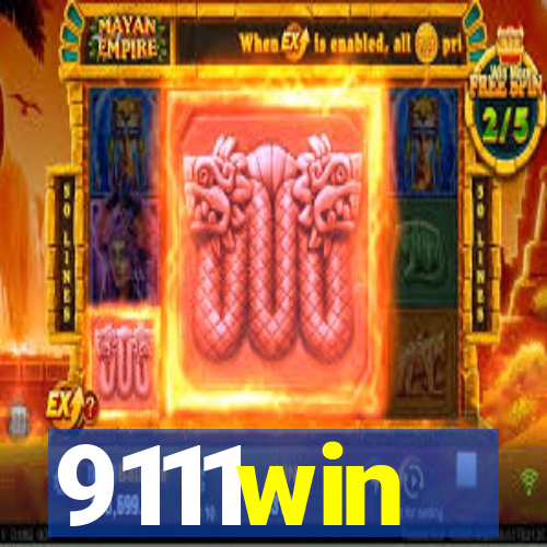 9111win