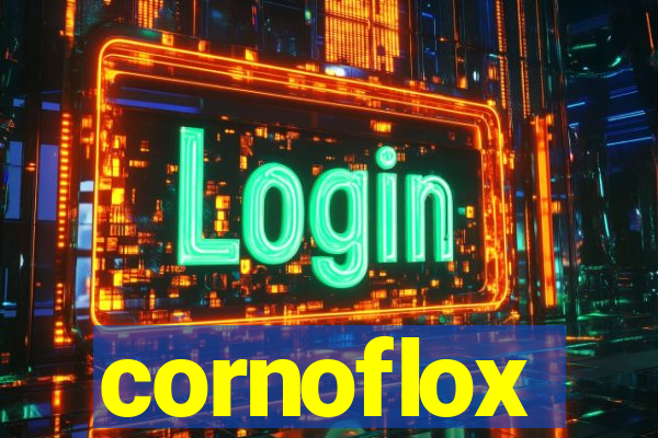 cornoflox