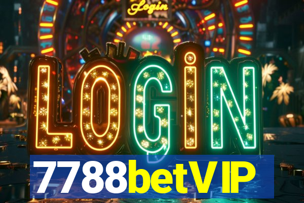 7788betVIP