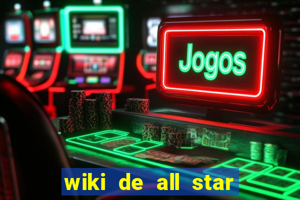 wiki de all star tower defense