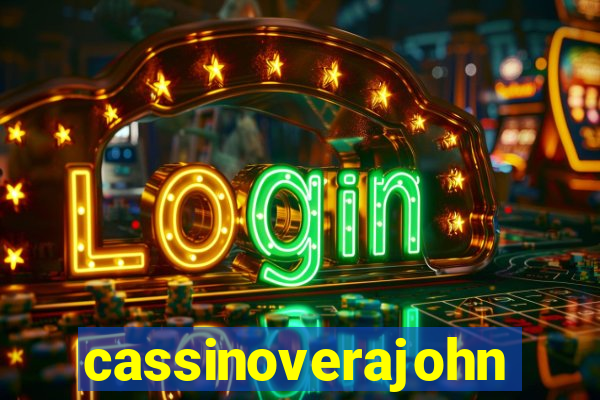 cassinoverajohn