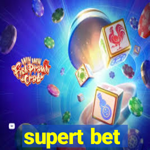 supert bet