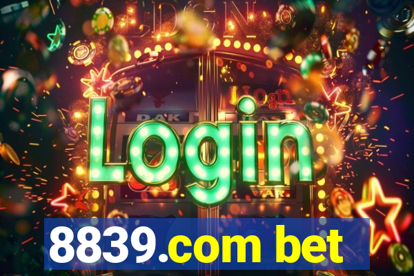 8839.com bet