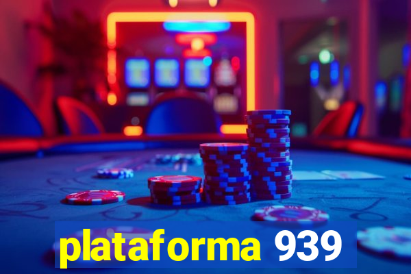 plataforma 939