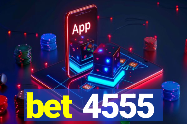 bet 4555