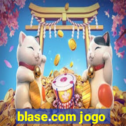 blase.com jogo