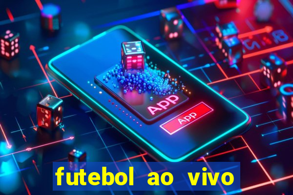 futebol ao vivo sem virus sem span