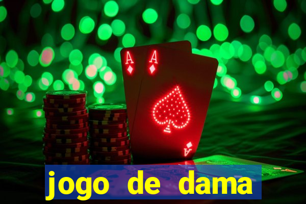 jogo de dama online valendo dinheiro