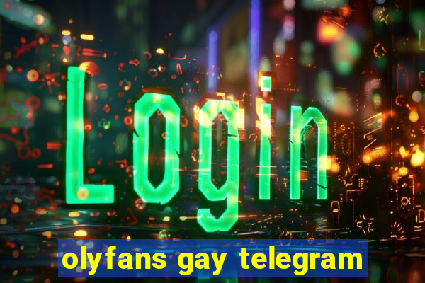 olyfans gay telegram