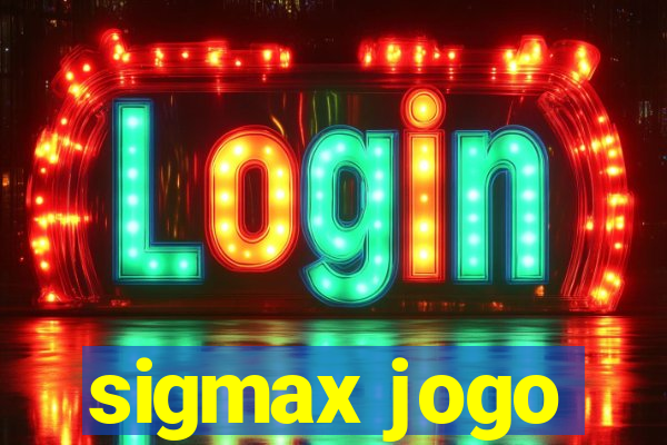 sigmax jogo