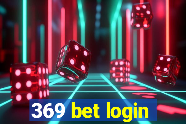 369 bet login