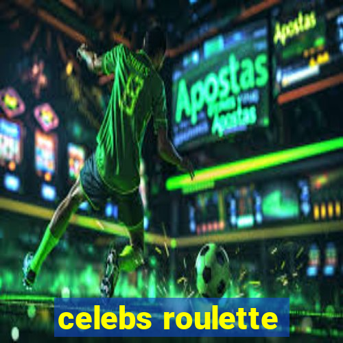 celebs roulette