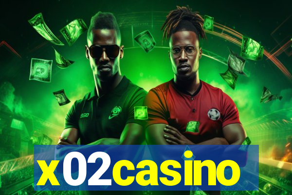 x02casino