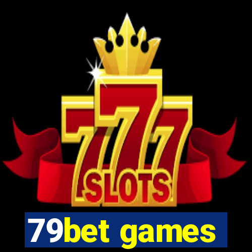 79bet games