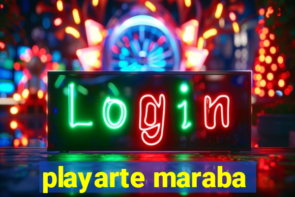 playarte maraba