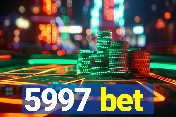 5997 bet