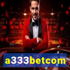 a333betcom