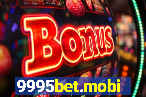 9995bet.mobi