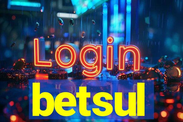 betsul