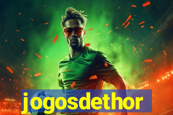 jogosdethor