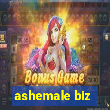 ashemale biz