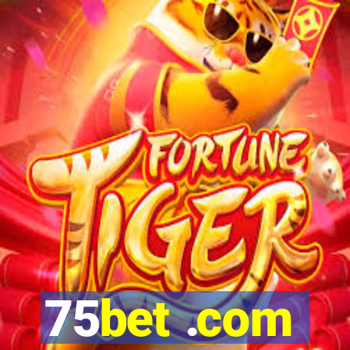 75bet .com