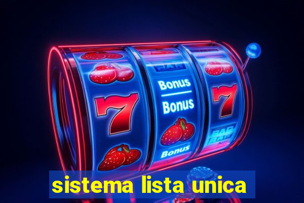 sistema lista unica