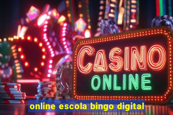 online escola bingo digital