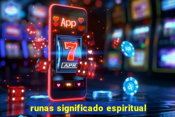 runas significado espiritual