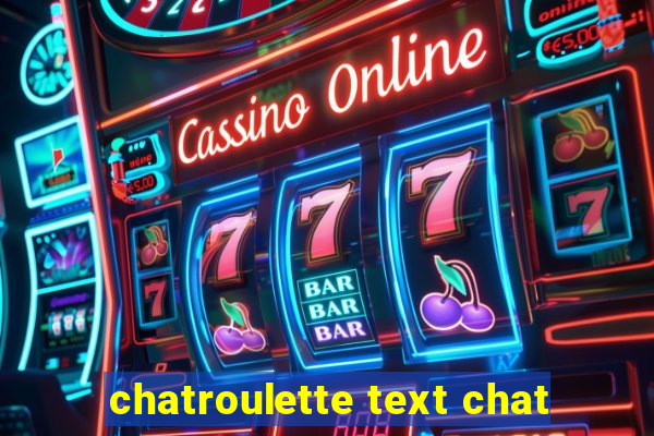 chatroulette text chat