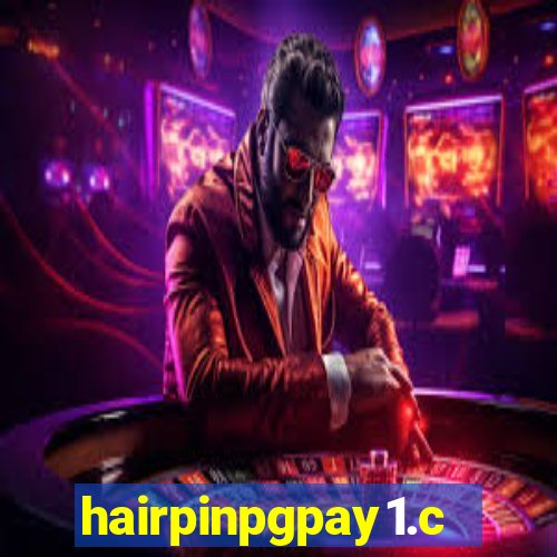 hairpinpgpay1.com