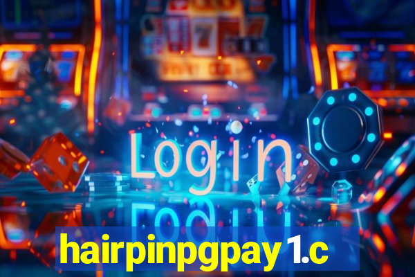 hairpinpgpay1.com