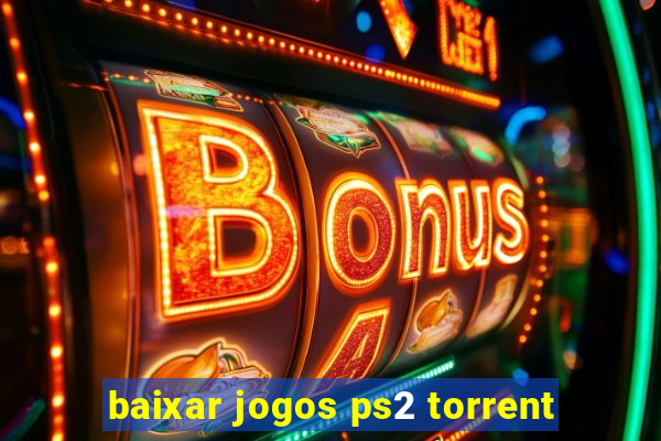 baixar jogos ps2 torrent