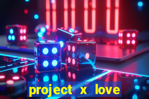 project x love potion blaze gallery