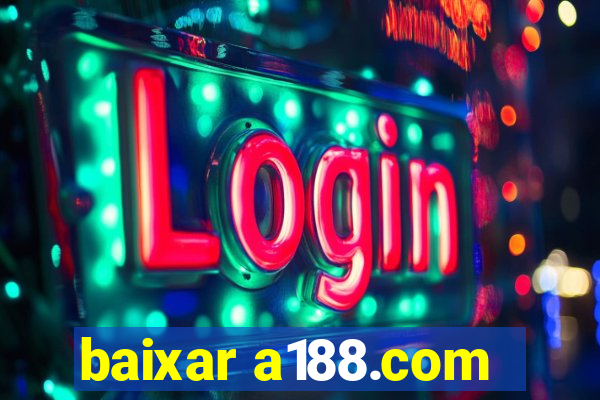 baixar a188.com