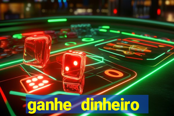 ganhe dinheiro jogando sem depositar