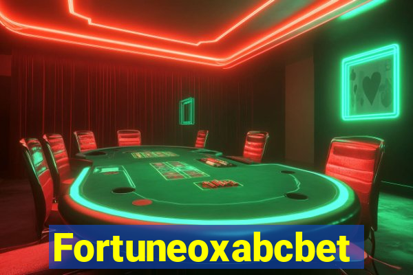 Fortuneoxabcbet