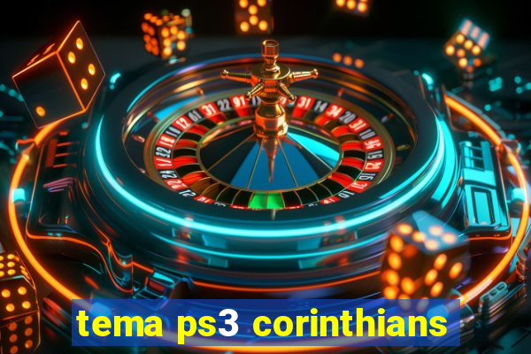 tema ps3 corinthians