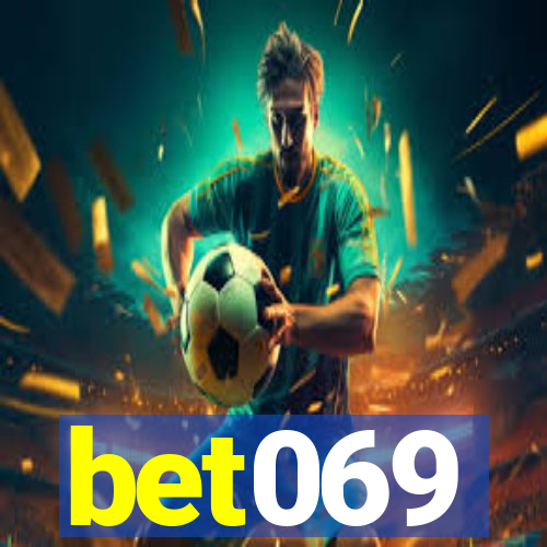 bet069