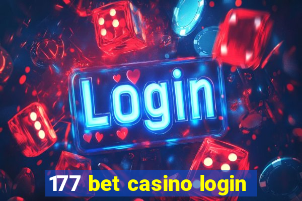 177 bet casino login