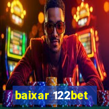 baixar 122bet