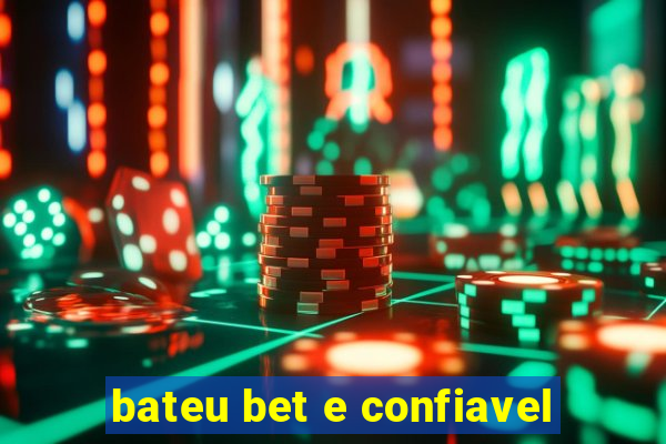 bateu bet e confiavel