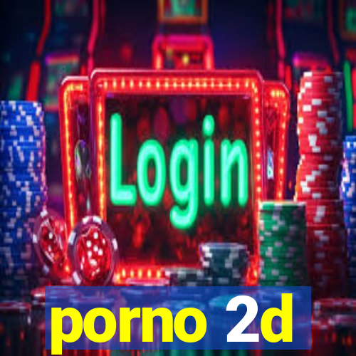 porno 2d