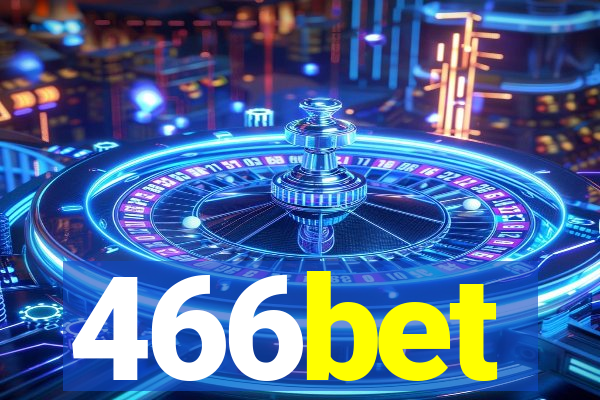 466bet