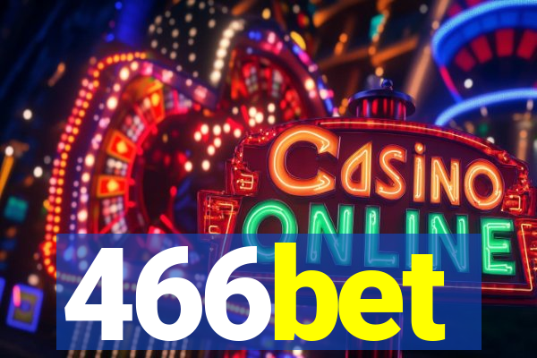 466bet